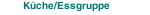 Küche/Essgruppe